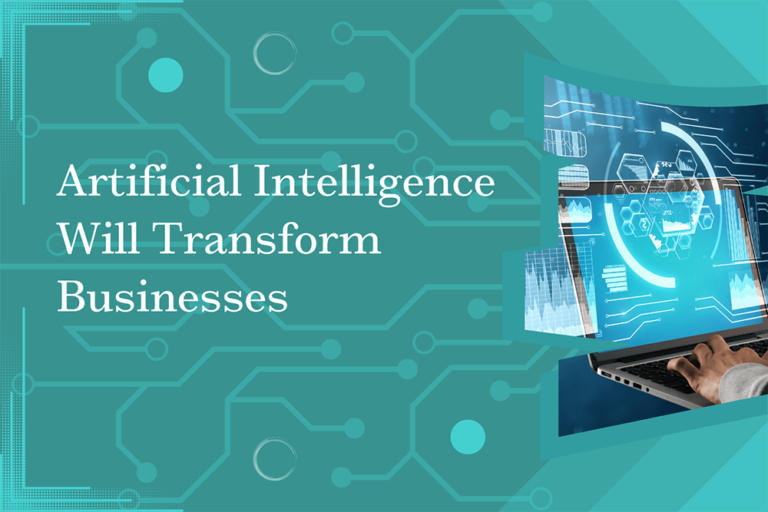 How Artificial Intelligence Will Transform Businesses? - AITUDE